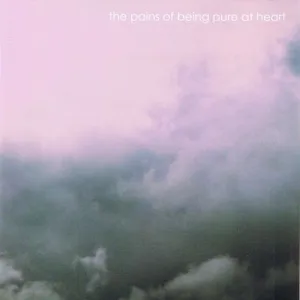 The Pains of being pure at heart